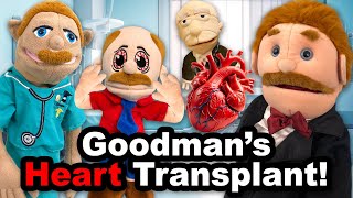 SML Movie Goodmans Heart Transplant [upl. by Nyladnohr]