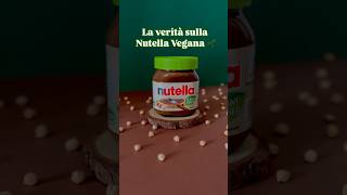 La verità sulla Nutella vegana 🌱 nutella nutellavegana veg plantbased [upl. by Am]