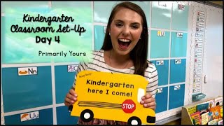 Final Kindergarten Classroom SetUp Day 4  Writing Station Calendar amp More  Teacher Vlog [upl. by Ecinnej]