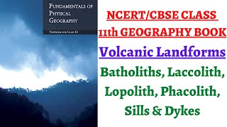 P5C3 Intrusive Volcanic Landforms  Batholiths Laccolith Lopolith Phacolith Sills amp Dykes [upl. by Einehpets]