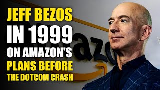 Jeff Bezos In 1999 On Amazons Plans Before The Dotcom Crash speakerJeff bezos [upl. by Iliram207]