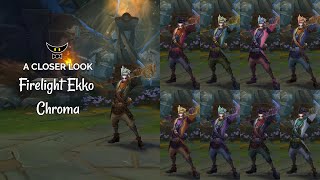 Firelight Ekko Chromas [upl. by Murdock]