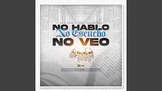 No Hablo No Escucho No Veo [upl. by Nauqan]