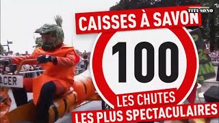 COURSE CAISSE A SAVON  LES 100 MEILLEURES CHUTES LES PLUS SPECTACULAIRES [upl. by Nesila]