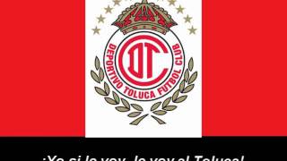 Himno de Deportivo Toluca [upl. by Ennayd]