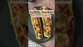 Gefüllte Zucchini mit veganem Hackfleisch  Veganes Rezept [upl. by Elleyoj]