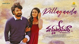 Lyrical Video Pillagada  Haddhu Ledhu Raa Movie Ashish Ashok Hrithika  Kamal K  Rajashekkar R [upl. by Neneek]