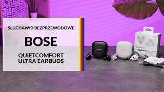 Słuchawki bezprzewodowe Bose QuietComfort Ultra Earbuds – dane techniczne – RTV EURO AGD [upl. by Sucram]