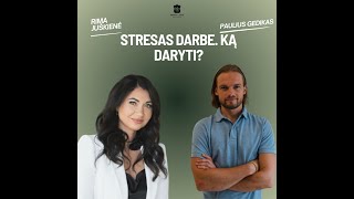 Stresas darbe Kaip jis pasireiškia mūsų kūne ir kaip patys galime sau padėti [upl. by Sirtemed]