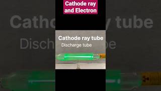 Cathode Ray and Electron  chemistry biology physics shorts [upl. by Fedora]