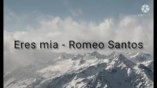 Romeo Santos Eres miaKaraokepista original [upl. by Ednutabab]