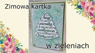 Zimowa kartka w zieleniach [upl. by Helve]