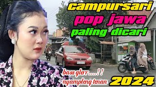 CAMPURSARI POP JAWA PALING DICARI 2024AUDIO JERNIH GLERR [upl. by Arrotal]