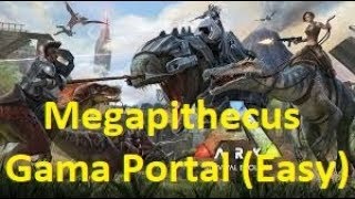 ARK Survival Evolved  Megapithecus Gama Portal Easy  1 [upl. by Ifar]