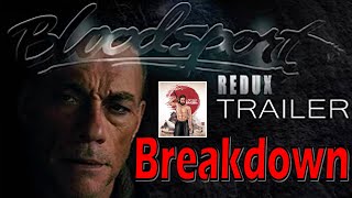 Bloodsport Redux thoughts and trailer breakdown plus discussion on Frank Dux [upl. by Faustine]