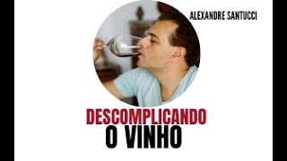 Descomplicando o Vinho  As Uvas Malbec Cabernet Sauvignon e Chardonnay [upl. by Airakaz]