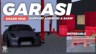 SHARE MOD ENVIRONMENT GARASI ENTERABLE SUPPORT SAMP ANDROID [upl. by Namad]