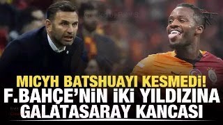 Batshuayi Osayiyi GSye götürmek istiyor Fenerbahçeye 10 numara transferi şart Acun GSyi sarstı [upl. by Macintosh]