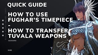 Black Desert Quick Guide  How to use Fughars Timepiece  Tuvala Exchange Coupon Step by Step [upl. by Myron]