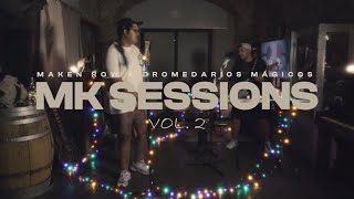 MK Sessions VOL2  Dromedarios Mágicos x Maken Row [upl. by Hoffert]