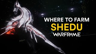 Where to farm the Shedu in Warframe [upl. by Nirehs]