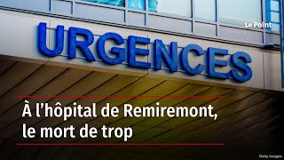 À l’hôpital de Remiremont le mort de trop [upl. by Azilem]