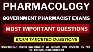 PHARMACOLOGY QUESTIONS  GOVERNMENT PHARMACIST EXAM PREPARATION  RRB PHARMACIST MHSRB PHARMACIST [upl. by Latham]