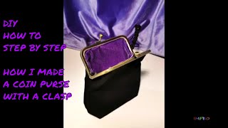 How I made a coin purse with a clasp  DIY  How to [upl. by Eniamreg]