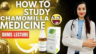 Chamomilla medicine BHMS lecture video  chamomilla homeopathic medicine lecture  Johari BHMS [upl. by Lenz]