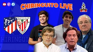 ATLETI  ATHLETIC Copa del Rey  CHIRINGUITO LIVE [upl. by Arabella]