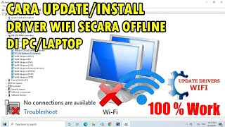 Cara UpdateInstall Driver WIFI Secara Offline di PC atau Laptop [upl. by Treva]