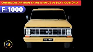 FORD F1000 História Completa Comerciais Antigos Fatos e Fotos de Sua Trajetória [upl. by Miksen853]