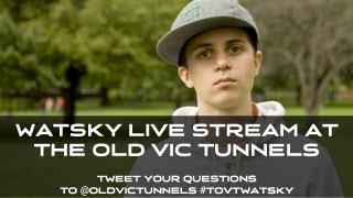 WATSKY LIVE at The Old Vic Tunnels [upl. by Ylil]