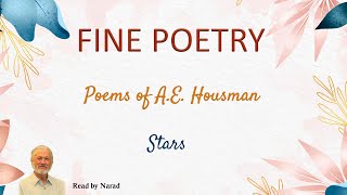 Fine Poetry  Poems of AE Housman  Stars Read by Narad [upl. by Huntingdon]