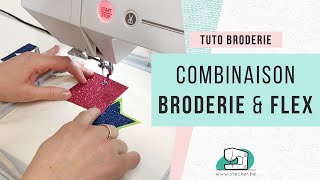 Tutoriel  La broderie combinée avec du flex [upl. by Sochor]