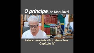 O príncipe de Maquiavel Curso gratuito Aula 04 [upl. by Bonner]