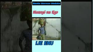 Umu Nwanyi na Ego 😁  Emeka Morocco emeka ijeenu [upl. by Attenej835]