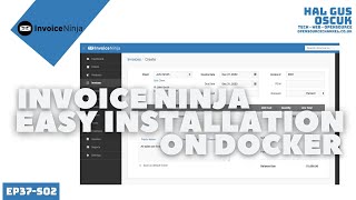 Invoice Ninja Official Image Installed in Docker using Docker Compose 2022 [upl. by Josephine]