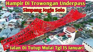 HAMPIR DI TROWONG UNDERPASS SIMPANG JOGLO SOLO JALAN DITUTUP SEMENTARA [upl. by Korry665]