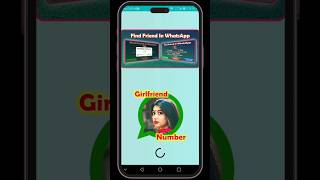 Girl Number Search For WhatsApp ytshorts whastapp girlnumber [upl. by Nnayrrehs32]