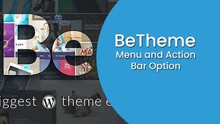 Betheme Tutorial 3 Menu and Action Bar Option  Setup Menu using Betheme [upl. by Gilburt]