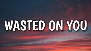 Morgan Wallen  Wasted On You Lyrics [upl. by Esina815]