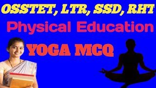 Physical Education ll OSSTETLTRSSDRHT ll Important MCQ YOGA [upl. by Tiffy]