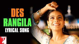 Lyrical  Des Rangila Song with Lyrics  Fanaa  Kajol JatinLalit Prasoon Joshi Mahalaxmi Iyer [upl. by Emya135]