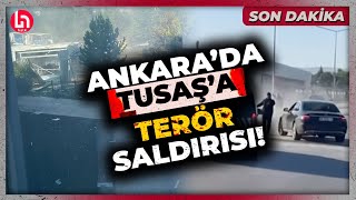 SON DAKİKA Ankarada TUSAŞ tesislerine terör saldırısı İşte ilk görüntüler [upl. by Leva]