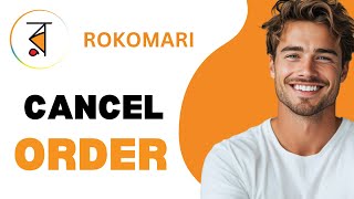 How To Cancel Order On Rokomari App 2024 [upl. by Naut]