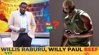 WILLIS RABURU FURAHA CITY SCHEDULE SCANDALS amp WHY HE IS MAD AT WILLY PAUL [upl. by Taam480]