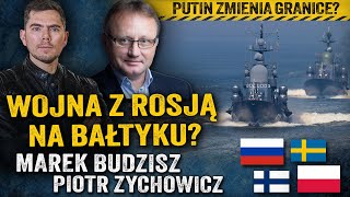 Polska zagrożona Rosja chce zmiany granic na Bałtyku — Marek Budzisz i Piotr Zychowicz [upl. by Kensell]