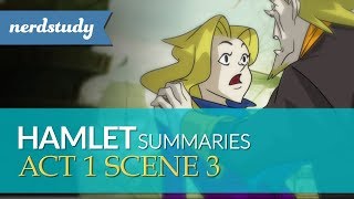 Hamlet Summary Act 1 Scene 3  Nerdstudy [upl. by Hardner]