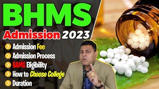 BHMS Admission 2023 संपूर्ण जानकारी जानिए सबकुछ BHMS के बारे में👍 [upl. by Mintz]